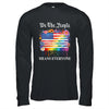 We The People Means Everyone Rainbow LGBT Gay Lesbian Pride Shirt & Hoodie | siriusteestore