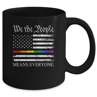 We The People Means Everyone Usa LGBT Equality USA Flag Mug | siriusteestore