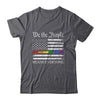 We The People Means Everyone Usa LGBT Equality USA Flag Shirt & Hoodie | siriusteestore