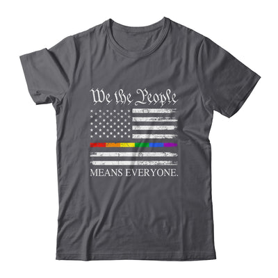 We The People Means Everyone Usa LGBT Equality USA Flag Shirt & Hoodie | siriusteestore