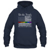 We The People Means Everyone Usa LGBT Equality USA Flag Shirt & Hoodie | siriusteestore