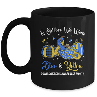 We Wear Yellow And Blue Pumpkins For Down Syndrome Mug | siriusteestore