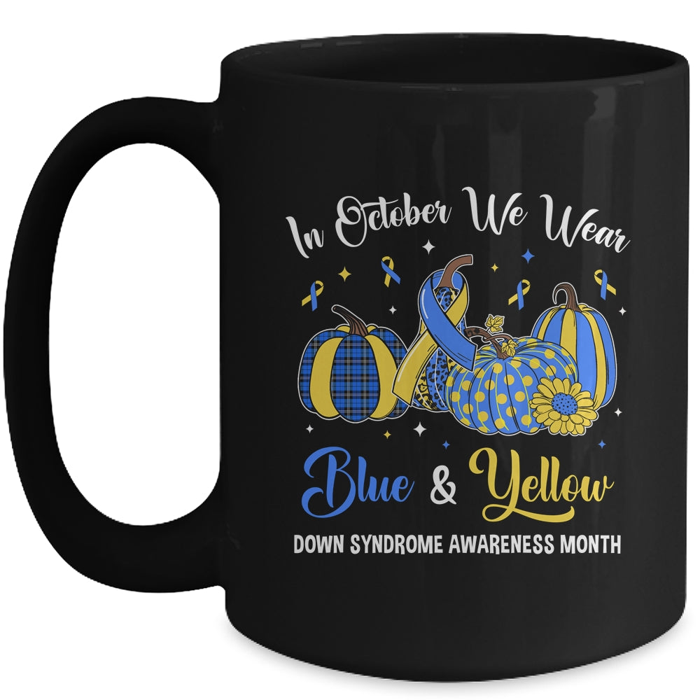 We Wear Yellow And Blue Pumpkins For Down Syndrome Mug | siriusteestore