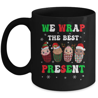 We Wrap The Best Presents L&D NICU Mother Baby Nurse Xmas Mug | siriusteestore