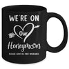 We're On Our Honeymoon Funny Couples New Husband Wife Mug | siriusteestore