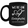 We're On Our Honeymoon Funny Couples New Husband Wife Mug | siriusteestore