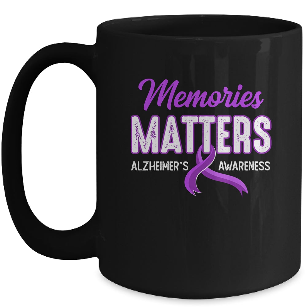 Wear Purple Support Alzheimer's Awareness Memories Matter Mug | siriusteestore
