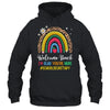 Welcome Back I'm Glad You're Here School Secretary Rainbown Shirt & Hoodie | siriusteestore