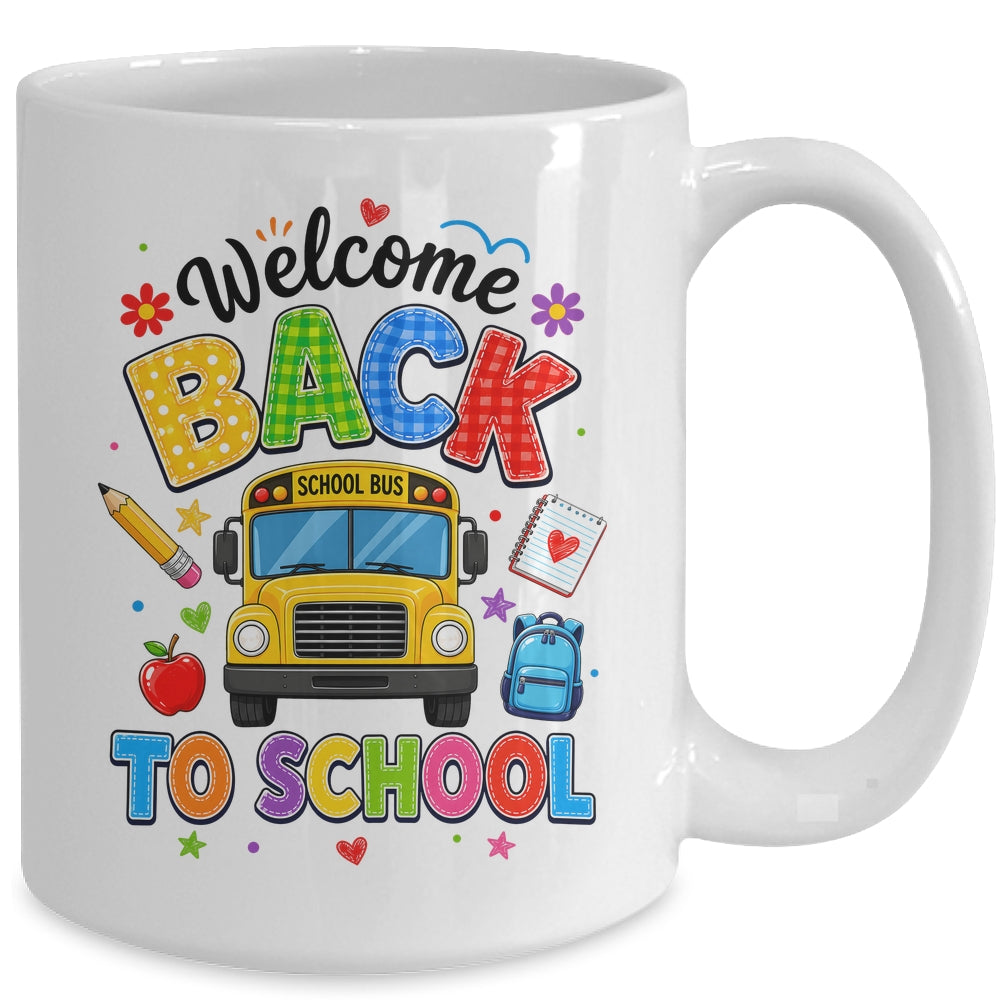 Welcome Back To School Bus Driver First Day Of School Mug | siriusteestore