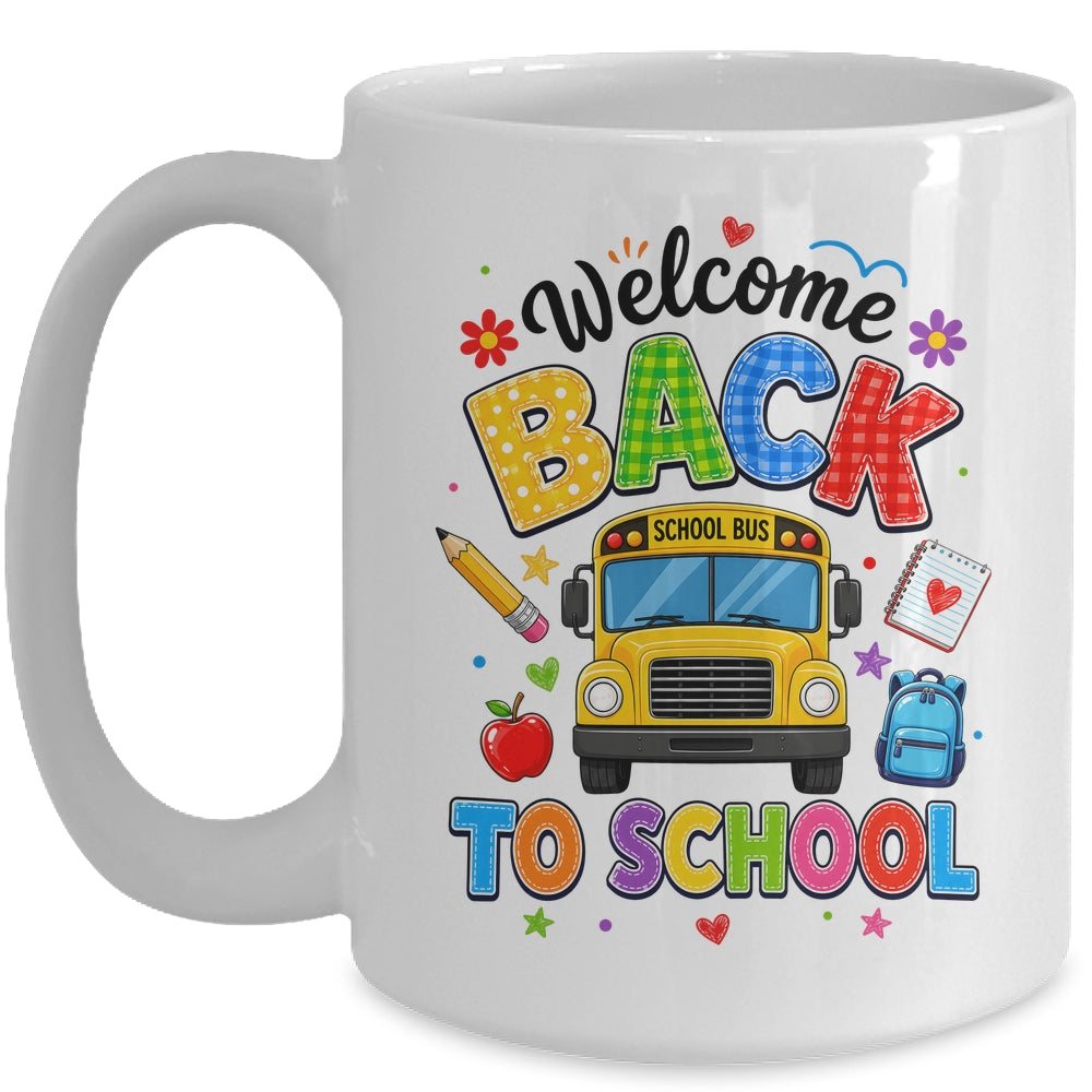 Welcome Back To School Bus Driver First Day Of School Mug | siriusteestore