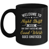 Welcome To Night Shift Funny Professional Workers For Men Mug | siriusteestore