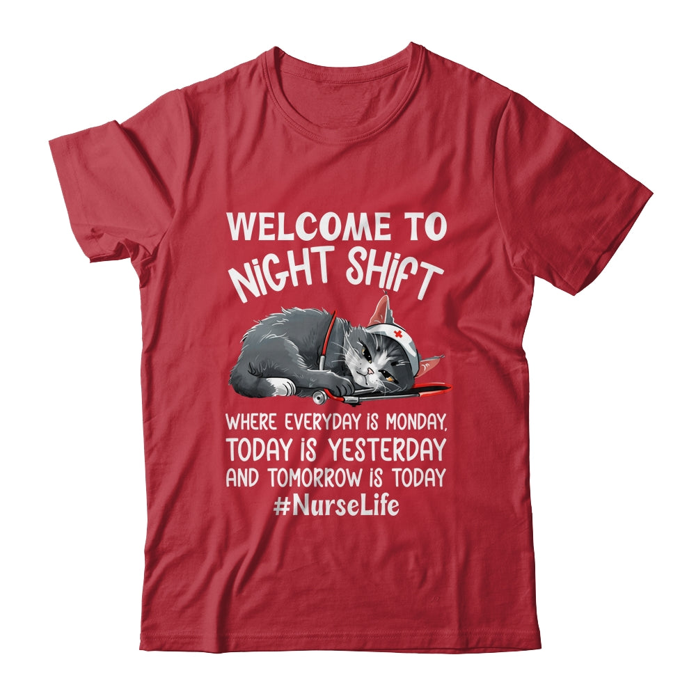 Welcome To Night Shift Where Everyday Is Monday Cat Nurse Shirt & Hoodie | siriusteestore