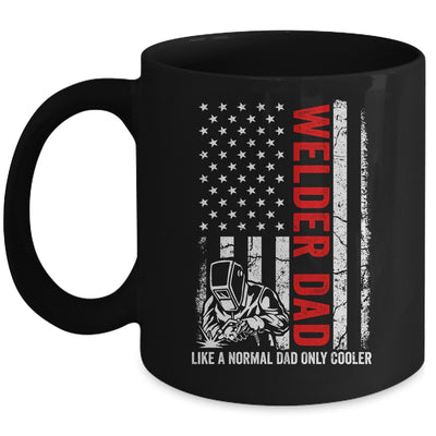 Welder Dad Like A Normal Dad Only Cooler USA Flag Welding Mug | siriusteestore