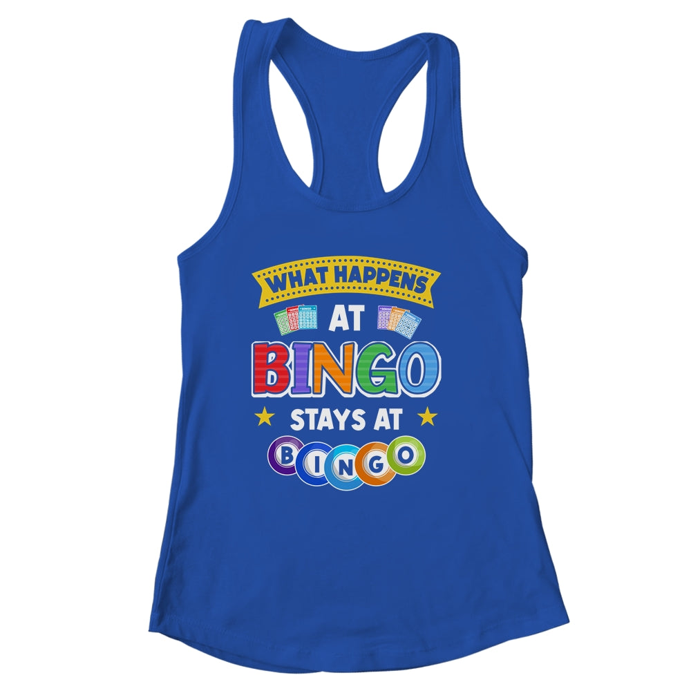 What Happens At Bingo Stays At Bingo Player Game Lover Shirt & Tank Top | siriusteestore