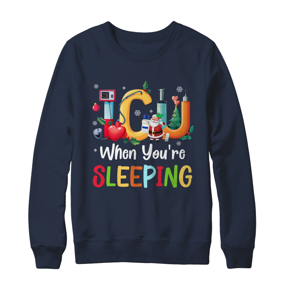 When You're Sleeping Funny ICU Nurse Christmas Santa Xmas Shirt & Sweatshirt | siriusteestore