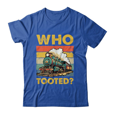 Who Tooted Funny Train For Men Women Vintage Railroad Lover Shirt & Hoodie | siriusteestore