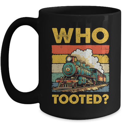 Who Tooted Funny Train For Men Women Vintage Railroad Lover Mug | siriusteestore