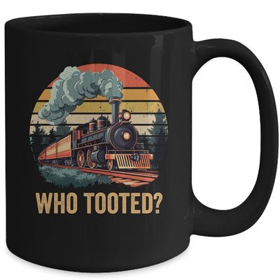 Who Tooted Funny Train Lover Boys Men Collector Railroad Mug | siriusteestore
