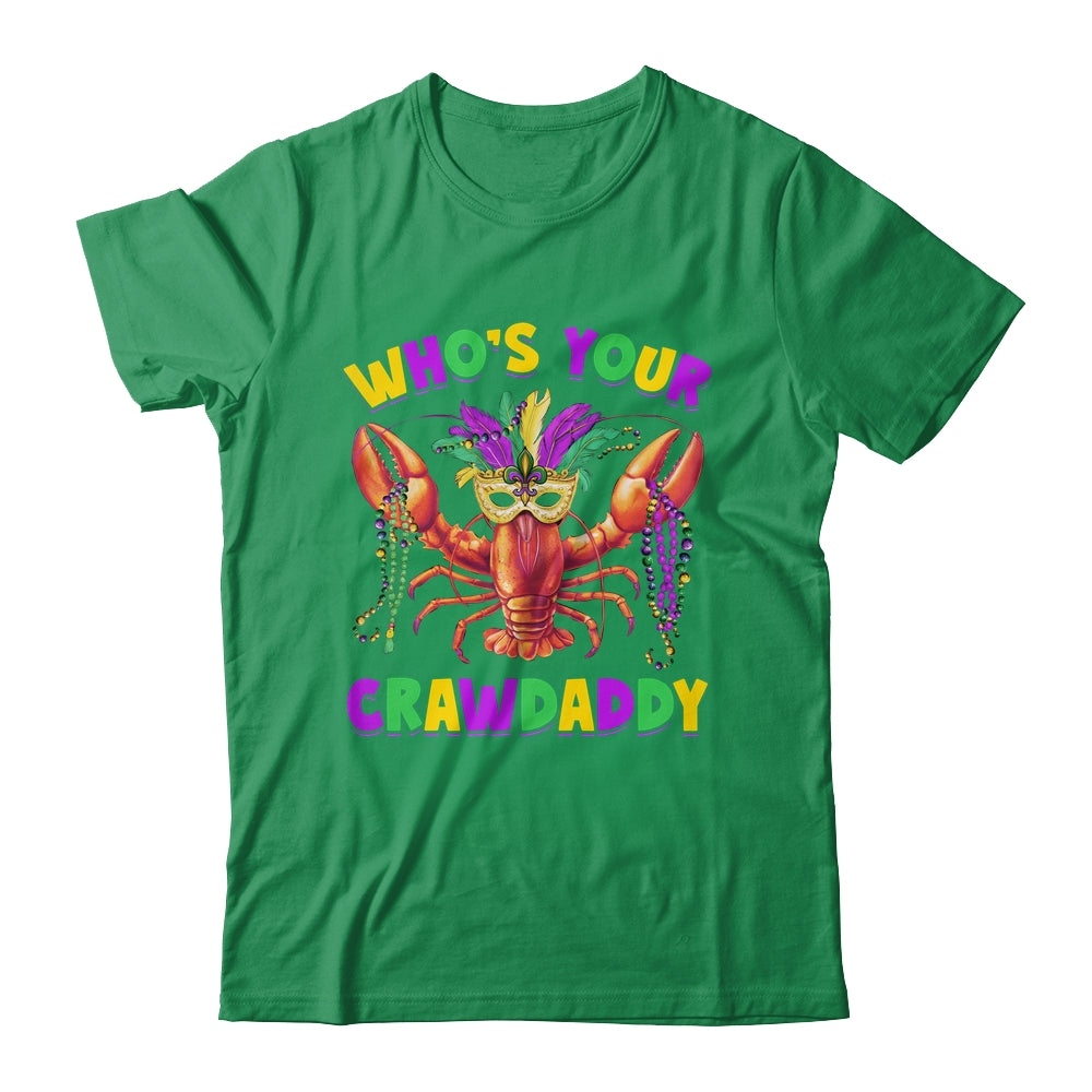 Whos Your Crawdaddy Crawfish Jester Mask Beads Mardi Gras Shirt & Hoodie | siriusteestore