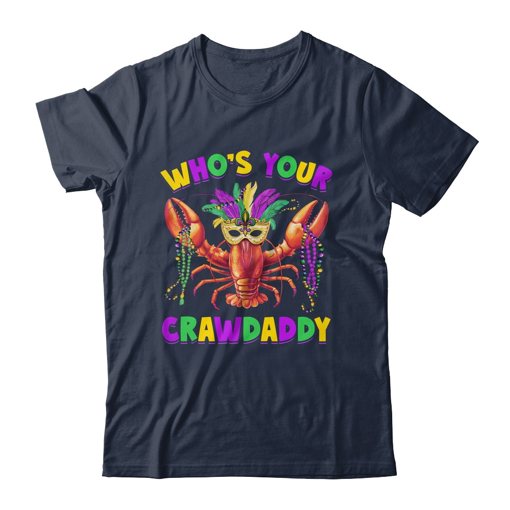 Whos Your Crawdaddy Crawfish Jester Mask Beads Mardi Gras Shirt & Hoodie | siriusteestore