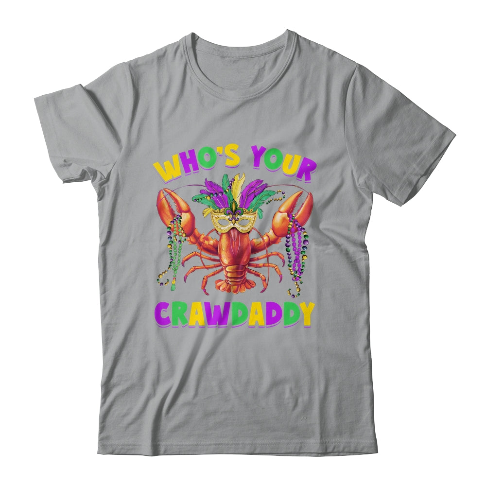Whos Your Crawdaddy Crawfish Jester Mask Beads Mardi Gras Shirt & Hoodie | siriusteestore