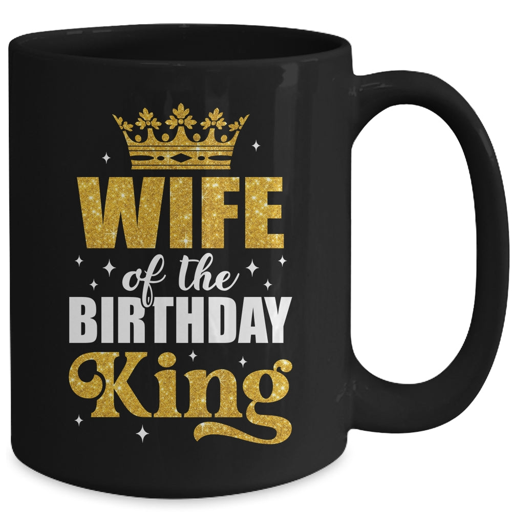 Wife Of The Birthday King Boys Bday Party For Him Mug | siriusteestore