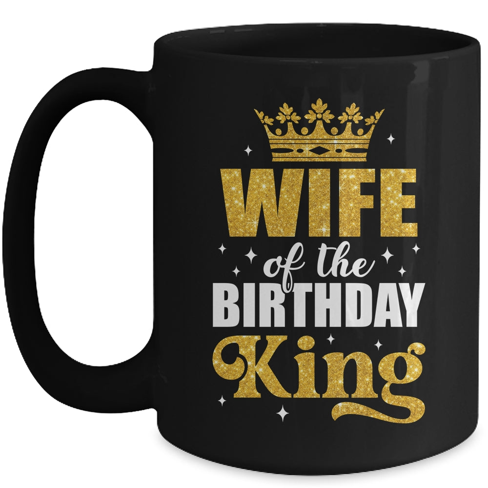 Wife Of The Birthday King Boys Bday Party For Him Mug | siriusteestore