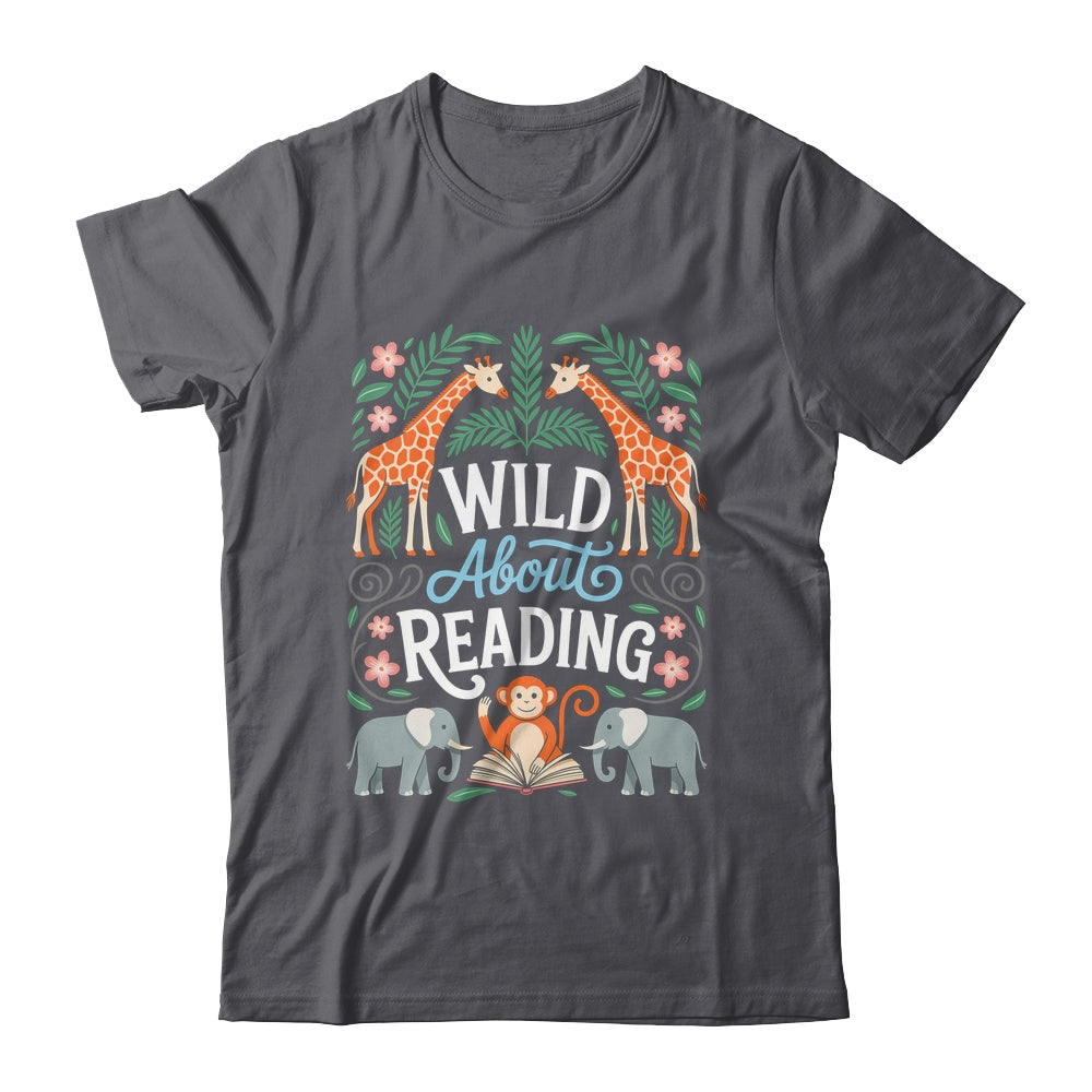 Wild About Reading Books Reader Lover Zoo Animals Librarian Shirt & Hoodie | siriusteestore