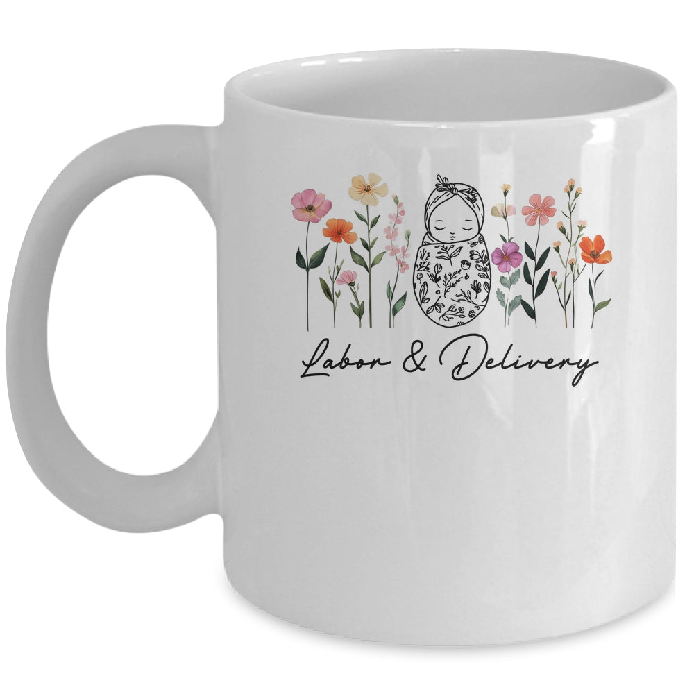 Wildflower Labor And Delivery Nurse Graduation L&D Nurse Mug | siriusteestore