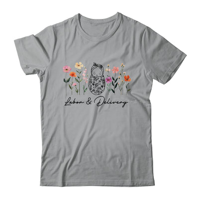 Wildflower Labor And Delivery Nurse Graduation L&D Nurse Shirt & Tank Top | siriusteestore