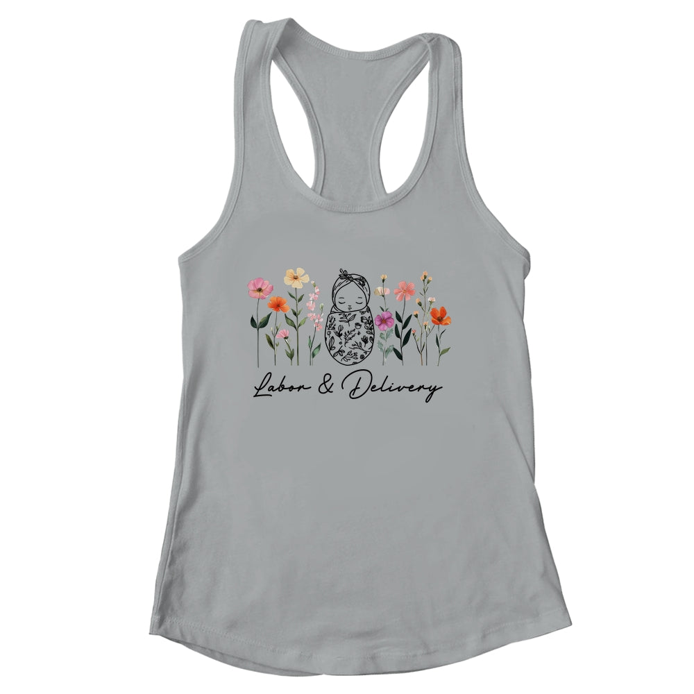 Wildflower Labor And Delivery Nurse Graduation L&D Nurse Shirt & Tank Top | siriusteestore
