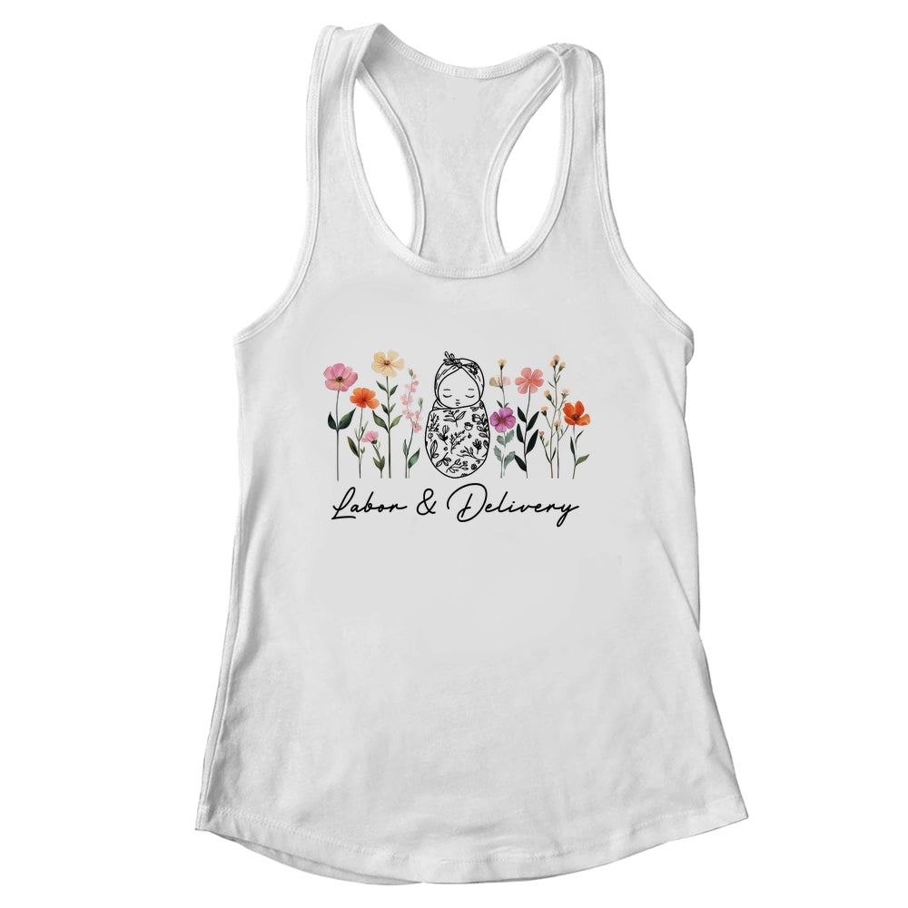 Wildflower Labor And Delivery Nurse Graduation L&D Nurse Shirt & Tank Top | siriusteestore