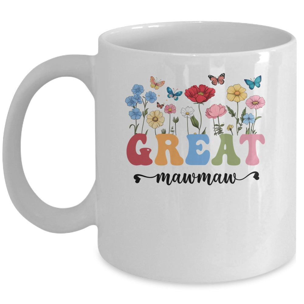 Wildflowers Great Mawmaw Floral Mother's Day Great Mawmaw Mug | siriusteestore
