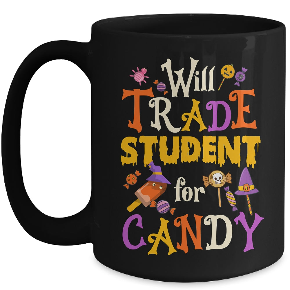 Will Trade Students For Candy Teacher Cute Halloween Costume Mug | siriusteestore