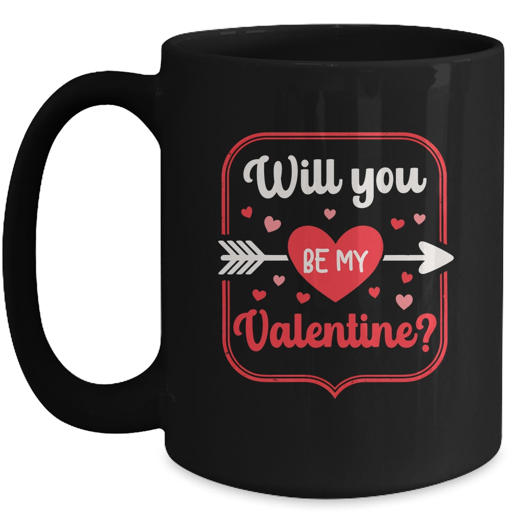 Will You Be My Valentine Love Heart Happy Valentine Women Mug | siriusteestore