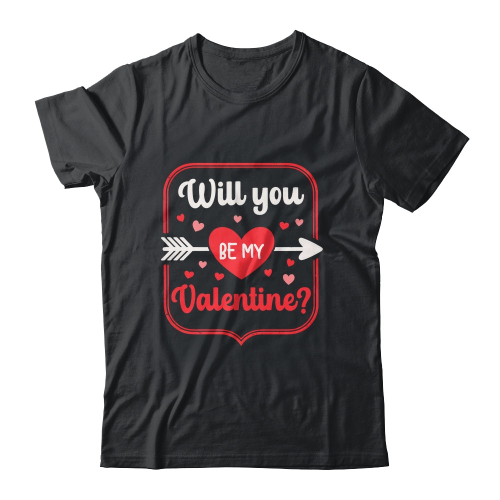 Will You Be My Valentine Love Heart Happy Valentine Women Shirt & Hoodie | siriusteestore