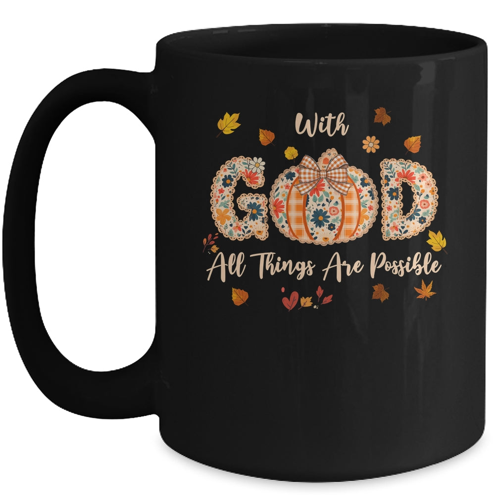 With GOD All Things Are Possible Christian Fall Pumpkin Mug | siriusteestore