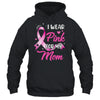 Woman I Wear Pink For My Mom Breast Cancer Awareness Shirt & Tank Top | siriusteestore