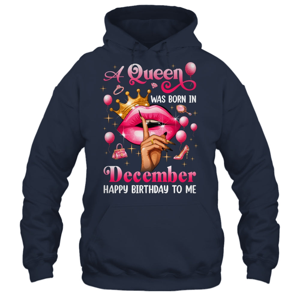 Womens A Queen Was Born In December Happy Birthday To Me Shirt & Tank Top | siriusteestore