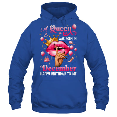Womens A Queen Was Born In December Happy Birthday To Me Shirt & Tank Top | siriusteestore