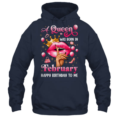 Womens A Queen Was Born In February Happy Birthday To Me Shirt & Tank Top | siriusteestore