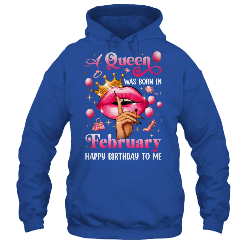 Womens A Queen Was Born In February Happy Birthday To Me Shirt & Tank Top | siriusteestore