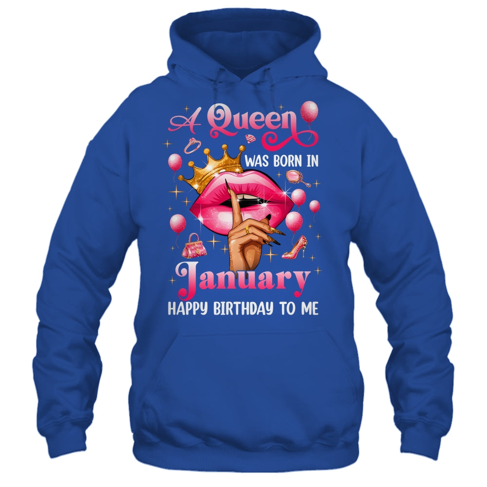 Womens A Queen Was Born In January Happy Birthday To Me Shirt & Tank Top | siriusteestore