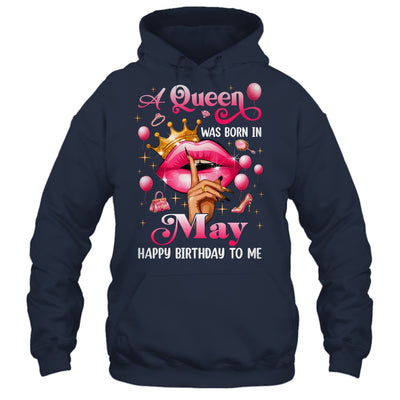 Womens A Queen Was Born In May Happy Birthday To Me Shirt & Tank Top | siriusteestore