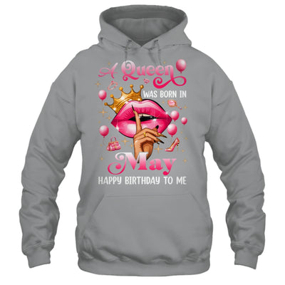 Womens A Queen Was Born In May Happy Birthday To Me Shirt & Tank Top | siriusteestore