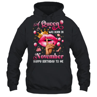 Womens A Queen Was Born In November Happy Birthday To Me Shirt & Tank Top | siriusteestore