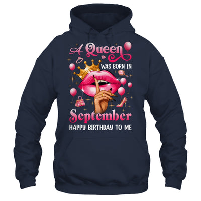 Womens A Queen Was Born In September Happy Birthday To Me Shirt & Tank Top | siriusteestore