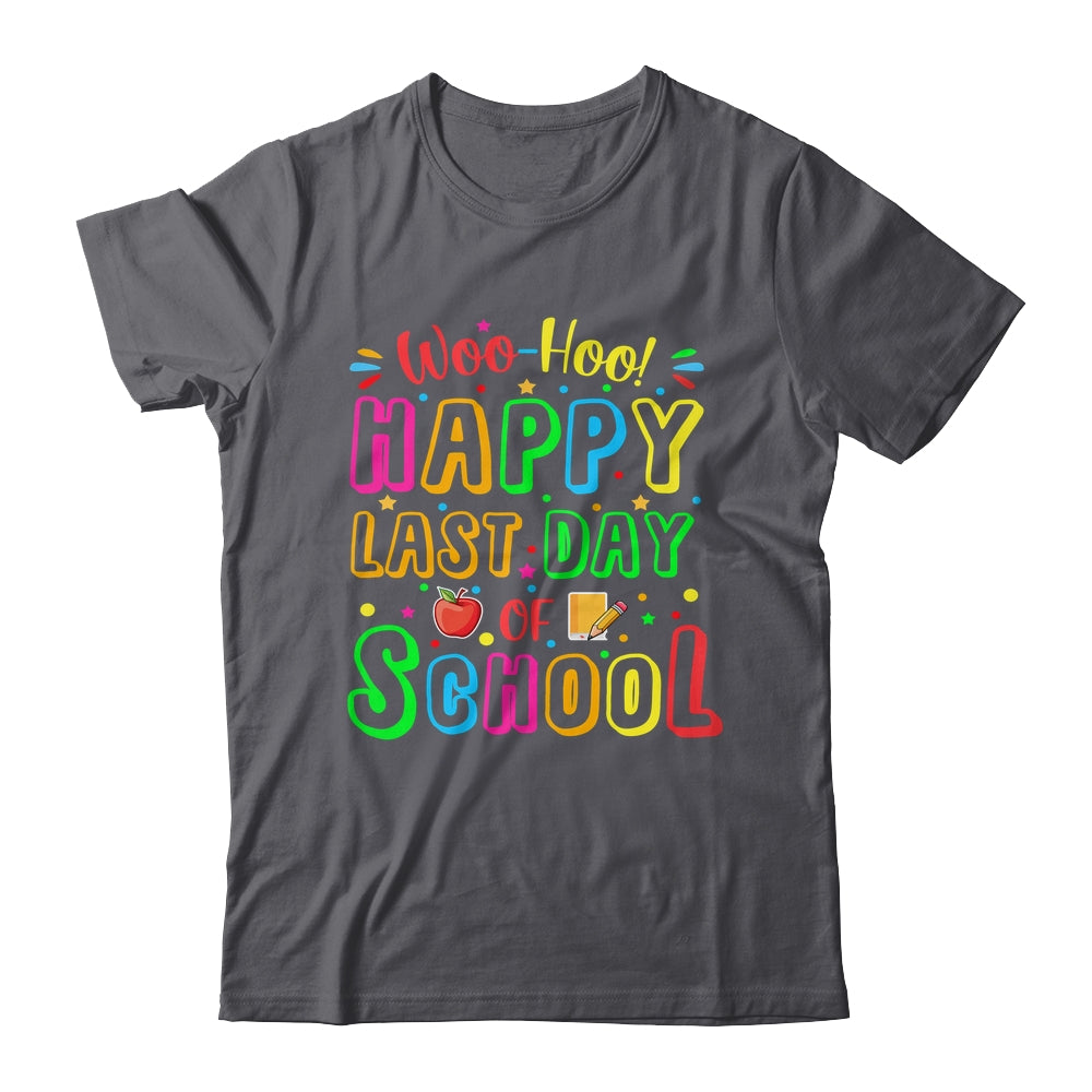 Woo Hoo Happy Last Day Of School Funny Teacher Student Shirt & Hoodie | siriusteestore
