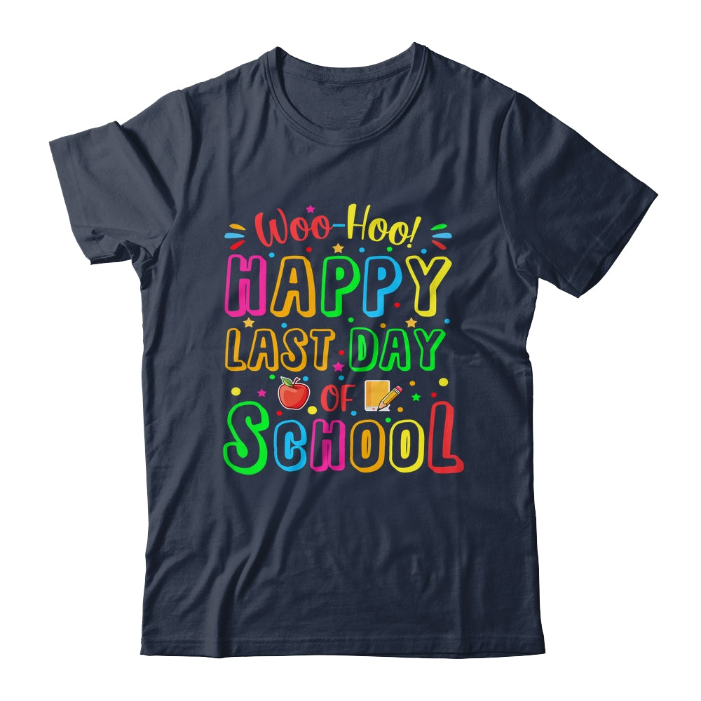 Woo Hoo Happy Last Day Of School Funny Teacher Student Shirt & Hoodie | siriusteestore