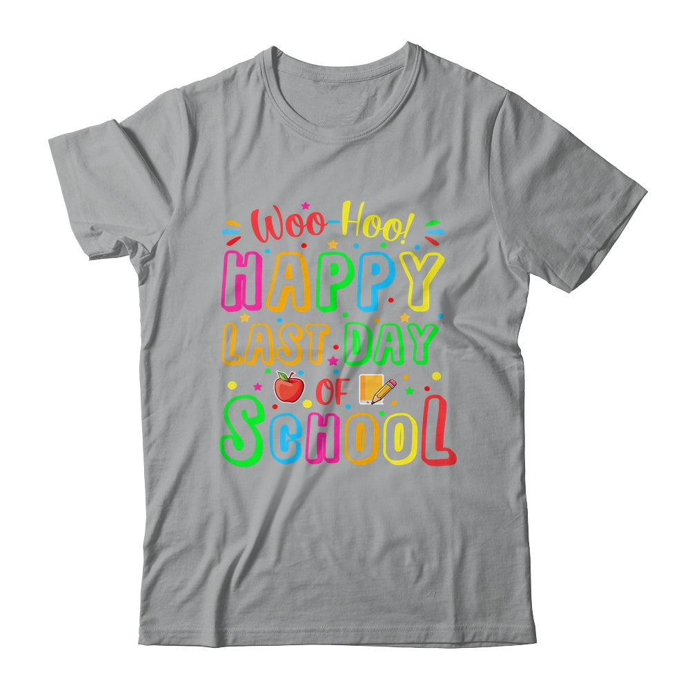 Woo Hoo Happy Last Day Of School Funny Teacher Student Shirt & Hoodie | siriusteestore